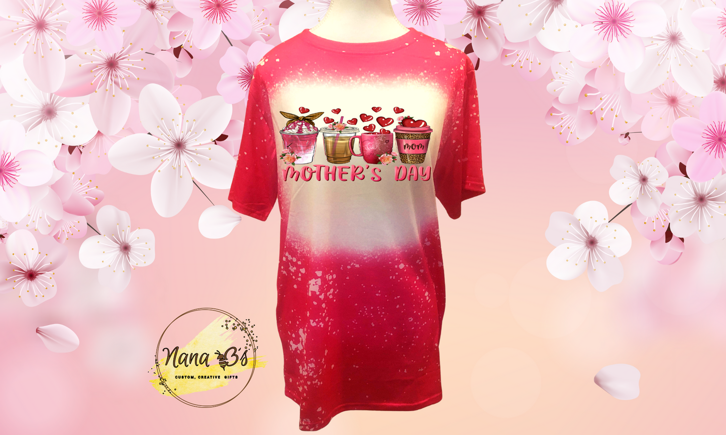 Mother's Day Tee Shirt