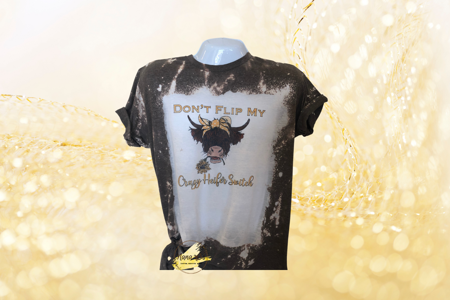 Heifer: Don't Flip My Crazy Heifer Switch T-Shirt