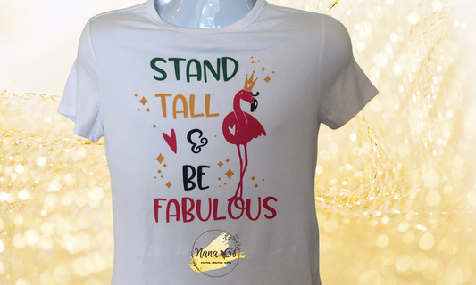 Flamingo Fun: Stand Tall and Be Fabulous T-Shirt