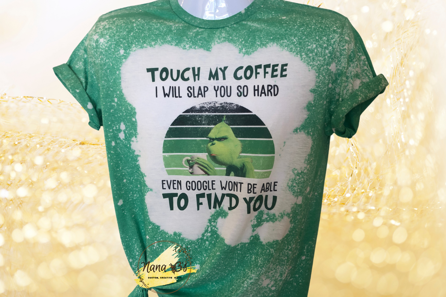 Touch my Coffee T-Shirt